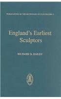 England's Earliest Sculptors (Publications of the Dictionary of Old English)