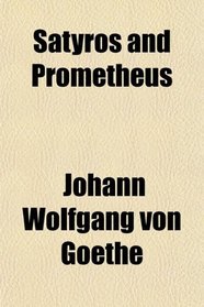 Satyros and Prometheus