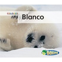 Blanco / White (Colores / Colors) (Spanish Edition)