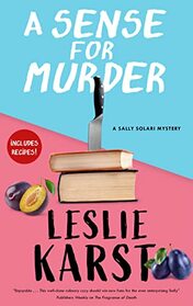 A Sense for Murder (A Sally Solari Mystery, 6)