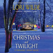 Christmas at Twilight: A Twilight, Texas Novel (The Twilight, Texas, Series)