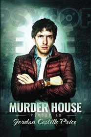 Murder House (PsyCop, Bk 19)