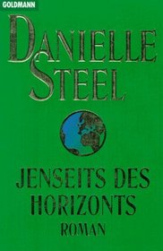 Jenseits des Horizonts. Roman. (German Edition)