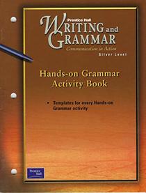 Writing And Grammar Hands-on Activity Book 8: Communication in Action