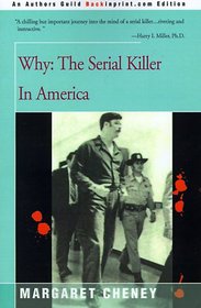 Why: The Serial Killer in America