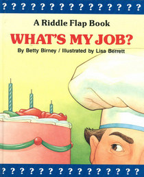 What's My Job?: A Riddle Flap Book