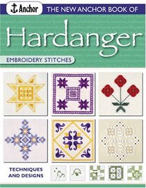 New Anchor Book of Hardanger Embroidery Stitches