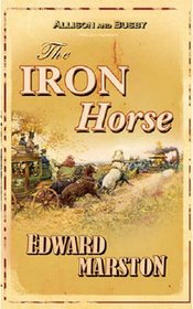 The Iron Horse (Railway Detective, Bk 4)