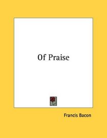 Of Praise