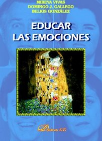 Educar Las Emociones (Spanish Edition)