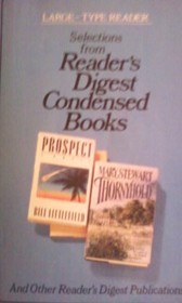 Reader's Digest Condensed Books: Prospect / The Doughnuts / Thornyhold (Large Print)