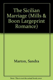 The Sicilian Marriage (Romance Large)