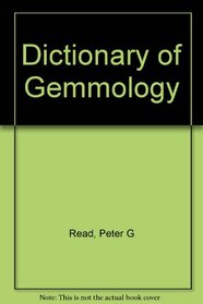 Dictionary of gemmology