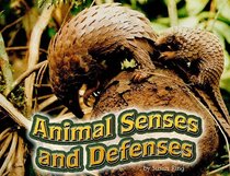 Animal Senses and Defenses (Shutterbug Books: Science)