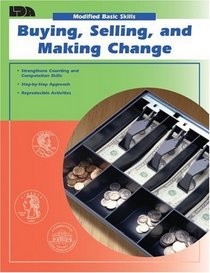 Buying, Selling, and Making Change (Modified Basic Skills)