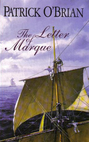 The Letter of Marque (Aubrey/Maturin, Bk 12) (Large Print)