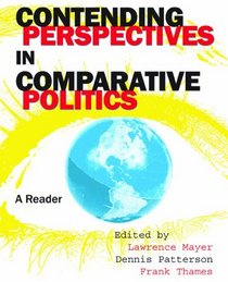 Contending Perspectives in Comparative Politics: A Reader