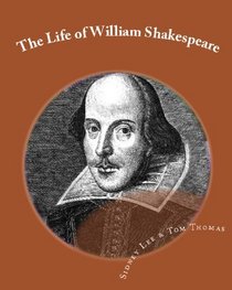 The Life Of William Shakespeare (Volume 1)