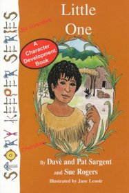 Little One (Cherokee): Be Inventive (Story Keepers, Set I)