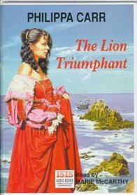 The Lion Triumphant (Daughters of England, Bk 2) (Audio Cassette) (Unabridged)