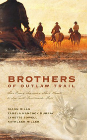 Brothers of the Outlaw Trail: Reuben's Atonement / The Peacemaker / Outlaw Sheriff / A Gamble on Love