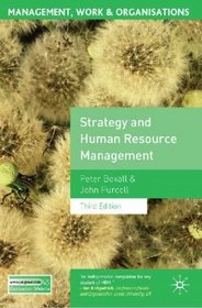 Strategy and Human Resource Management (Management, Work and Organisations)