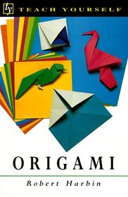 Teach Yourself Origami (Teach Yourself)