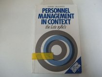 Personnel Management in Context: The Late 1980s