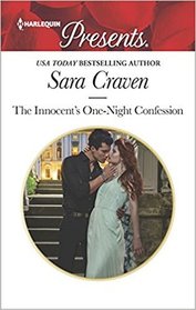 The Innocent's One-Night Confession (Harlequin Presents, No 3620)