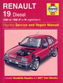 Renault 19 Diesel Service and Repair Manual (Haynes Service and Repair Manuals)
