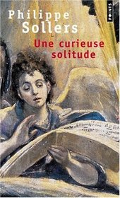 Une curieuse solitude