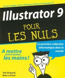 Illustrator 9 pour les Nuls