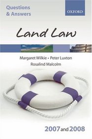 Q and A: Land Law 2007-2008 (Blackstone's Law Questions and Answers)