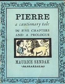 Pierre: A Cautionary Tale in Five Chapters and a Prologue