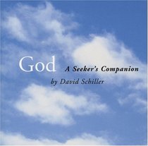 God: A Seeker's Companion