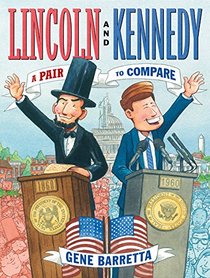 Lincoln and Kennedy: A Pair to Compare