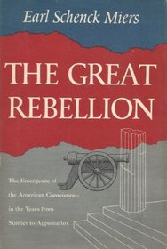Great Rebellion: Emergence of the American Conscience