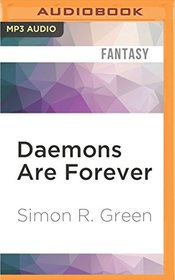 Daemons Are Forever (Secret Histories)