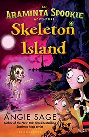Skeleton Island (An Araminta Spookie Adventure)
