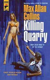Killing Quarry (Quarry, Bk 15)