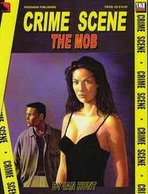 Crime Scene: The Mob