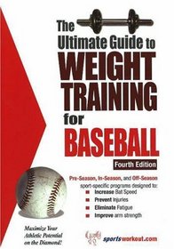 Ultimate Guide to Weight Training for Baseball