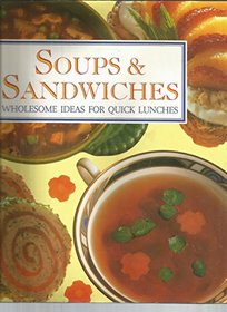 Soups & Sandwichs Cookbook