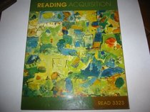 READING ACQUISITION: READ 3323