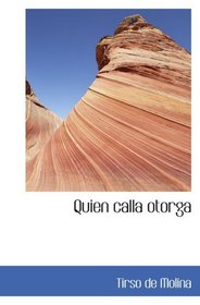 Quien calla otorga