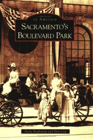 Sacramento's Boulevard Park   (CA)  (Images of America)