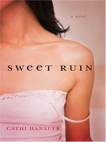 Sweet Ruin