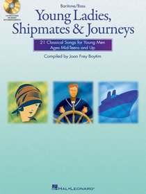 Young Ladies Shipmates and Journeys Baritone/Bass Bk/Cd (Accomps) (Vocal Collection)