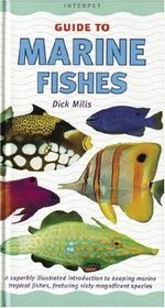 Guide to Marine Fishes (Fishkeeper's Guides)