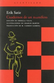 Cuadernos de un mamifero / Mammal's notebook (Spanish Edition)